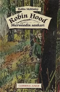 Robin Hood, Sherwoodin sankari