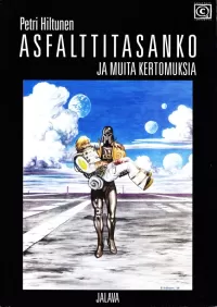 Asfalttitasanko ja muita kertomuksia