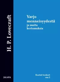 Varjo menneisyydestä ja muita kertomuksia