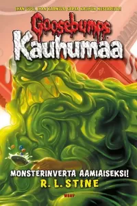 Monsterinverta aamiaiseksi!