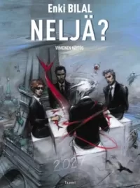 Neljä? Viimeinen näytös