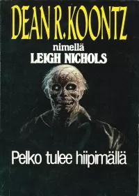 Pelko tulee hiipimällä