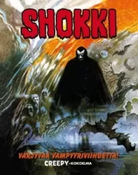 Shokki: Värjyvää vampyyriviihdettä! Creepy-kokoelma