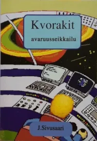 Kvorakit: Avaruusseikkailu