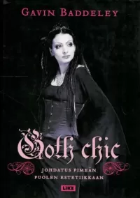 Goth chic: Johdatus pimeän puolen estetiikkaan