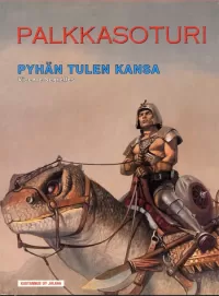 Palkkasoturi: Pyhän tulen kansa