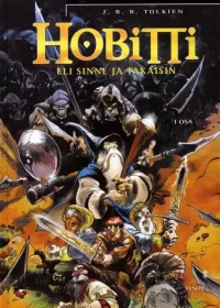 Hobitti eli Sinne ja takaisin 1–2