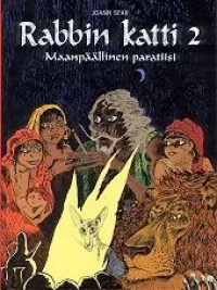 Rabbin katti 2: Maanpäällinen paratiisi