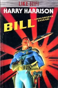 Bill, Linnunradan sankari