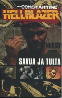 John Constantine – Hellblazer: Savua ja tulta