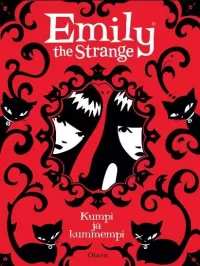 Emily the Strange: Kumpi ja kummempi