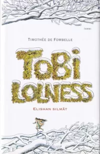Tobi Lolness II: Elishan silmät