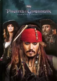 Pirates of the Caribbean: Vierailla vesillä