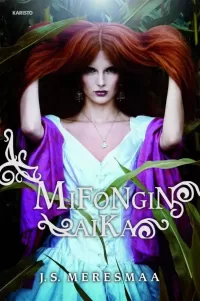 Mifongin aika