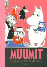 Muumit: Sarjakuvaklassikot V