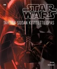 Star Wars: Tähtien sodan kuvitettu opas