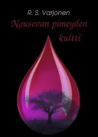Nousevan pimeyden kultti