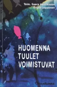Huomenna tuulet voimistuvat