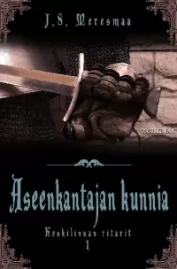 Aseenkantajan kunnia