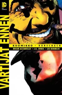 Vartijat ennen: Koomikko ja Rorschach