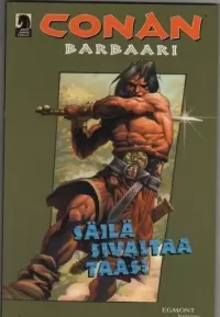 Conan - Säilä sivaltaa taas