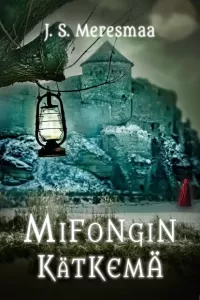 Mifongin kätkemä