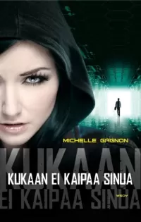 Kukaan ei kaipaa sinua