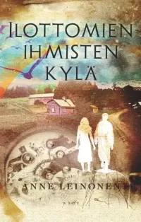 Ilottomien ihmisten kylä