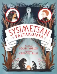 Sysimetsän valtakunta