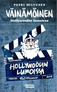 Väinämöinen: Hollywoodin lumoissa