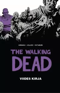 The Walking Dead: Viides kirja