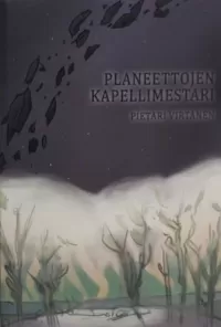 Planeettojen kapellimestari: Valittuja tieteiskertomuksia