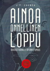 Ainoa onnellinen loppu rakkaustarinalle on onnettomuus