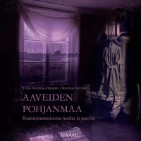 Aaveiden Pohjanmaa