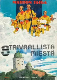 8 taivaallista miestä