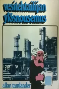 Vesitehtailijan ylösnousemus