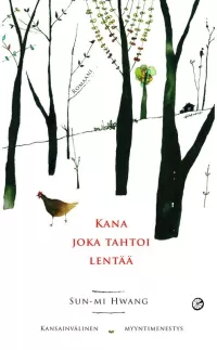 Kana joka tahtoi lentää