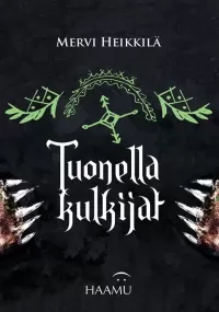Tuonella kulkijat