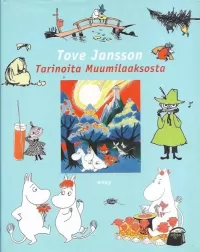 Tarinoita Muumilaaksosta