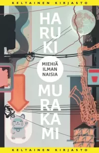 Miehiä ilman naisia