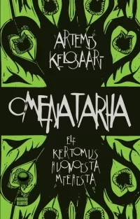 Omenatarha, eli kertomus huonoista miehistä