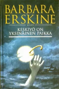 Keskiyö on yksinäinen paikka