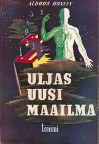 Uljas uusi maailma