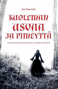 Kuoleman usvaa ja pimeyttä