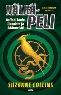 Nälkäpeli: Balladi laululinnuista ja käärmeistä