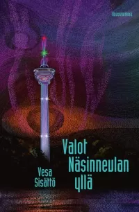 Valot Näsinneulan yllä