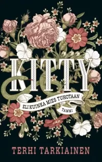 Kitty, eli kuinka mies tuhotaan