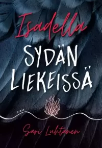 Isadella: Sydän liekeissä
