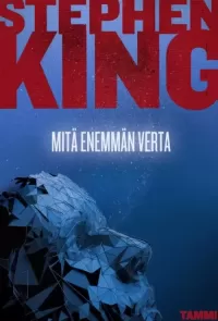Mitä enemmän verta
