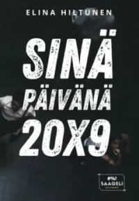 Sinä päivänä 20X9